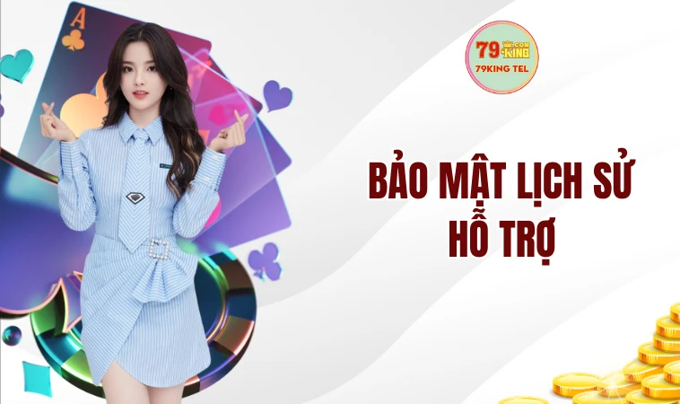 Bảo mật lịch sử hỗ trợ