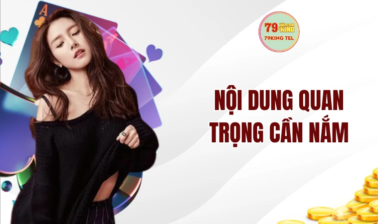 Nội dung quan trọng cần nắm