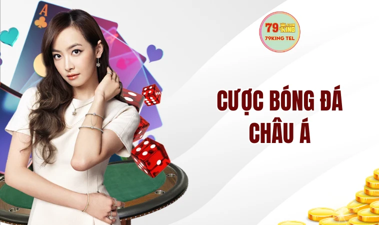 Cược bóng đá châu Á