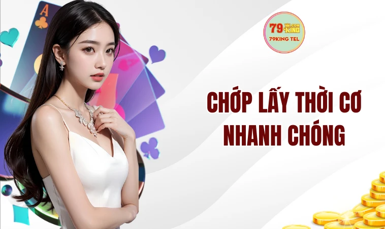 Biến Động Tỷ Lệ Cược - Điều Mà Thành Viên Cần Chú Ý 2 Chớp lấy thời cơ nhanh chóng